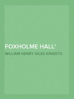 Foxholme Hall
And other Tales