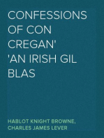 Confessions Of Con Cregan
An Irish Gil Blas