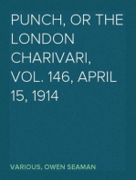 Punch, or the London Charivari, Vol. 146, April 15, 1914