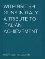 With British Guns in Italy: A Tribute to Italian Achievement