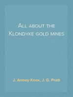 All about the Klondyke gold mines