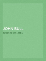 John Bull
Or, The Englishman's Fireside
