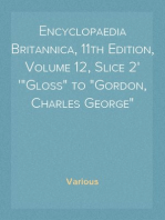 Encyclopaedia Britannica, 11th Edition, Volume 12, Slice 2
"Gloss" to "Gordon, Charles George"