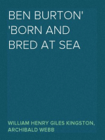 Ben Burton
Born and Bred at Sea