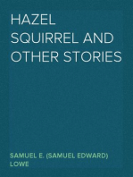 Hazel Squirrel and Other Stories