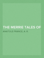 The Merrie Tales of Jacques Tournebroche
And Child Life in Town and Country