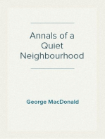 Annals of a Quiet Neighbourhood