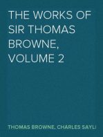 The Works of Sir Thomas Browne, Volume 2