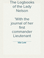 The Logbooks of the Lady Nelson
With the journal of her first commander Lieutenant James Grant