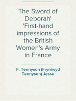 The Sword of Deborah
First-hand impressions of the British Women's Army in France