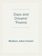 Days and Dreams
Poems