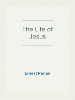 The Life of Jesus