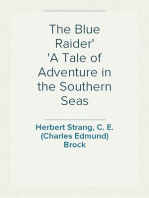 The Blue Raider
A Tale of Adventure in the Southern Seas