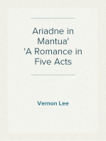 Ariadne in Mantua
A Romance in Five Acts