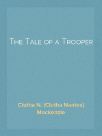 The Tale of a Trooper