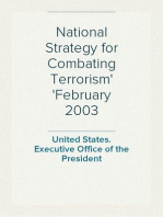 National Strategy for Combating Terrorism
February 2003