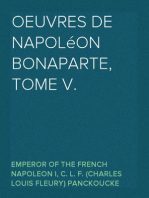 Oeuvres de Napoléon Bonaparte, Tome V.