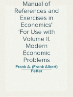 Manual of References and Exercises in Economics
For Use with Volume II. Modern Economic Problems