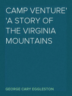 Camp Venture
A Story of the Virginia Mountains
