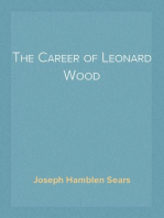The Career of Leonard Wood