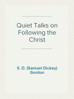 Quiet Talks on Following the Christ