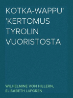 Kotka-Wappu
Kertomus Tyrolin vuoristosta