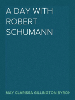 A Day with Robert Schumann