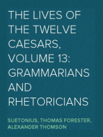 The Lives of the Twelve Caesars, Volume 13