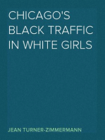 Chicago's Black Traffic in White Girls