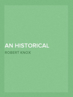 An Historical Relation of the Island Ceylon in the East Indies
Together with an Account of the Detaining in Captivity the Author
and Divers other Englishmen Now Living There, and of the Author's
Miraculous Escape