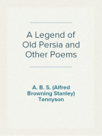 A Legend of Old Persia and Other Poems