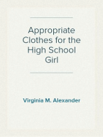 Appropriate Clothes for the High School Girl