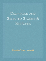 Deephaven and Selected Stories & Sketches