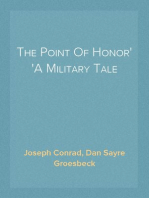 The Point Of Honor
A Military Tale