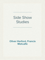Side Show Studies