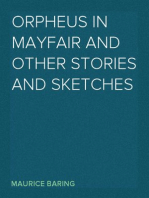 Orpheus in Mayfair and Other Stories and Sketches