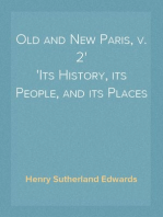 Old and New Paris, v. 2
Its History, its People, and its Places