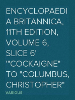 Encyclopaedia Britannica, 11th Edition, Volume 6, Slice 6
"Cockaigne" to "Columbus, Christopher"