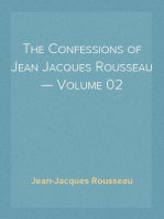 The Confessions of Jean Jacques Rousseau — Volume 02
