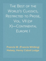 The Best of the World's Classics, Restricted to Prose, Vol. VII (of X)—Continental Europe I