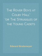 The Rover Boys at Colby Hall
or The Struggles of the Young Cadets