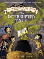 The Incorrigible Children of Ashton Place: Book IV: The Interrupted Tale