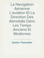 La Navigation Aérienne L'aviation Et La Direction Des Aérostats Dans Les Temps Anciens Et Modernes