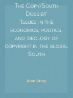 The Copy/South Dossier
Issues in the economics, politics, and ideology of copyright in the global South