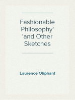 Fashionable Philosophy
and Other Sketches