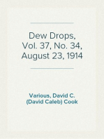 Dew Drops, Vol. 37, No. 34, August 23, 1914