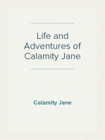 Life and Adventures of Calamity Jane