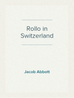 Rollo in Switzerland