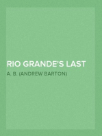 Rio Grande's Last Race & Other Verses