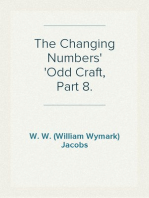 The Changing Numbers
Odd Craft, Part 8.